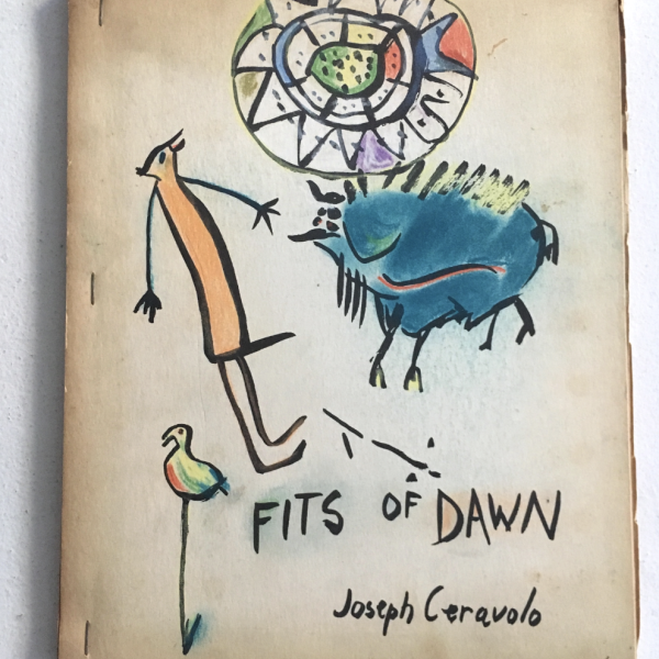 Fits of Dawn w/ Hand Painted Cover Joseph Ceravolo