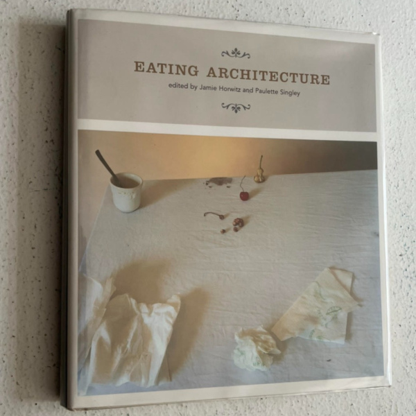 Eating Architecture